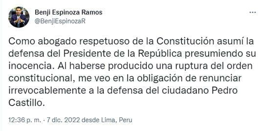 Benji Espinoza renunció a la defensa legal de Pedro Castillo.